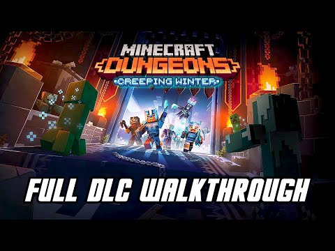 Minecraft Dungeons: Creeping Winter DLC - Full Gameplay Walkthrough (No Commentary, XBOX ONE X)