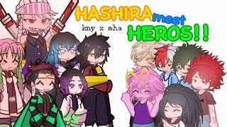 ￼[💕] 𝗛𝗮𝘀𝗵𝗶𝗿𝗮 𝗺𝗲𝗲𝘁 𝗛𝗲𝗿𝗼𝗲𝘀!! || kny x mha || long vid‼️ [🎸]