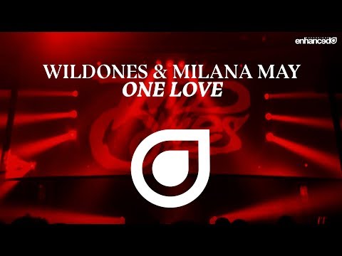 WildOnes & Milana May - One Love [OUT NOW]