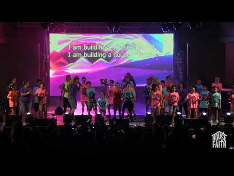 " I Am Building a House of Faith" | The House of Faith Song
