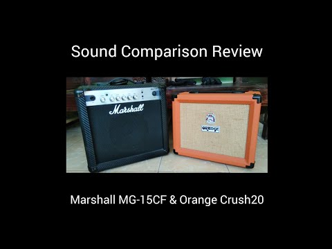 Marshall MG15CF & Orange Crush 20 Sound Comparison