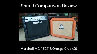 Video thumbnail for Marshall MG15CF & Orange Crush 20 Sound Comparison by YK Music Official