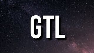6ix9ine - GTL (Lyrics)