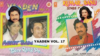 Yaaden Vol 17   Kishore Ki Yaaden  Kumar Sanu  Bel