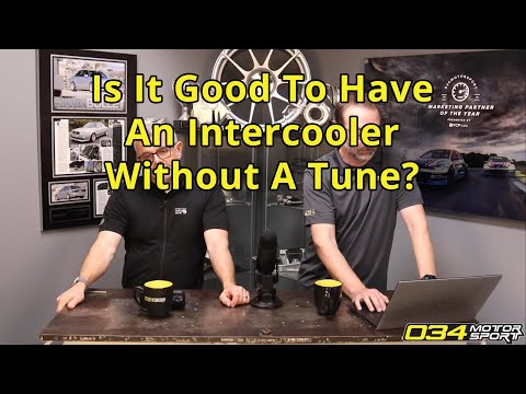 Is It Good To Have An Upgraded Intercooler Without A Tune? | 034Motorsport FAQ