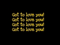 Sean Paul ft.Alexis Jordan-Got To Love You (lyrics)