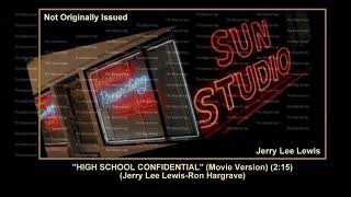 (1958) Sun &#39;&#39;High School Confidential&#39;&#39; (Movie Version) Jerry Lee Lewis