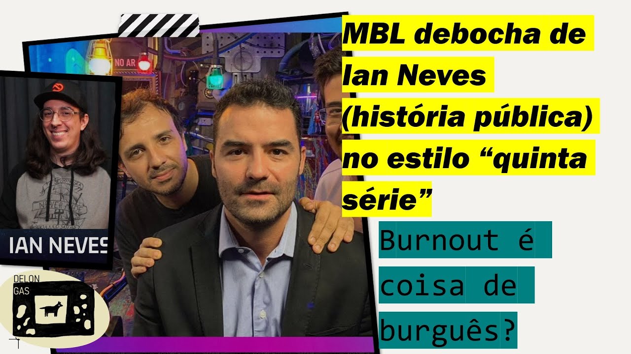 MBL e o caso de burnout de Ian Neves (história pública)
