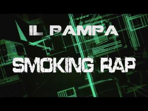 IL Pampa - Smoking Rap -SWRecords-
