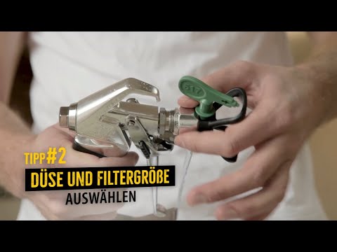 Tipps und Tricks beim Airless Spritzen | Richtige Airless Düse und Filter wählen