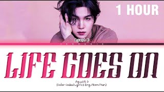 Download lagu [1 HOUR] Agust D LIFE GOES ON Lyrics (Color Coded Lyrics) mp3