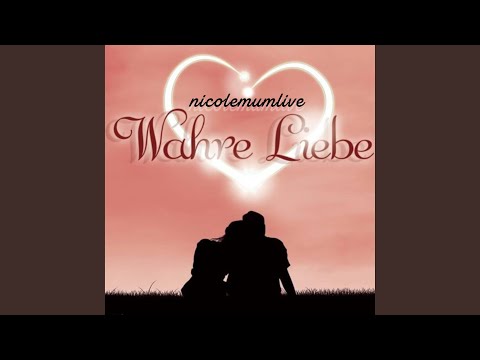 Wahre Liebe