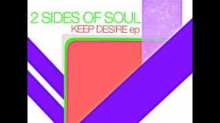 2 Sides Of Soul - Keep Desire (Original Mix) LAPSUS MUSIC