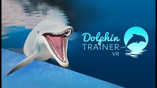 Анонсовый трейлер игры Dolphin Trainer VR!