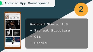 Android App Development 002: Android Studio 4.0 项目结构 (Git、Gradle、虚拟机、布局设计)