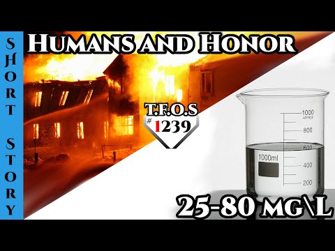 New Reddit Stories - Humans and Honor & 25-80 mg\L  | Humans Are Space Orcs 1239 | HFY