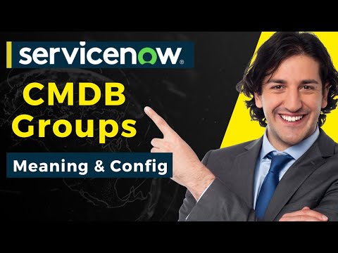What Are CMDB Groups In ServiceNow? | ServiceNow CMDB