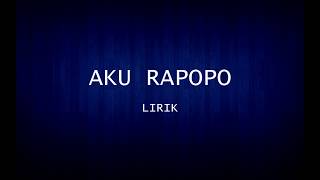 Download lagu Aku Rapopo / LIRIK  [ SJ 21 ] mp3