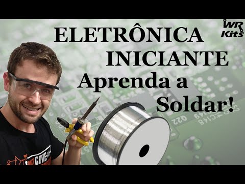 COMO SOLDAR E DESSOLDAR COMPONENTES | Eletrônica para Iniciantes #05