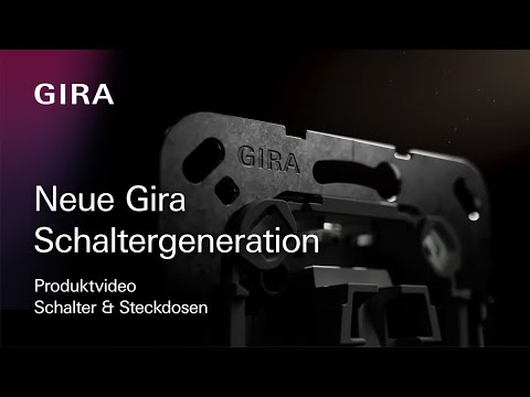 Neue Gira Schaltergeneration – Einfachere Installation und besseres Handling