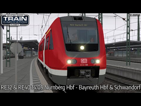 RE32 & RE40 14:05 Nürnberg Hbf - Bayreuth Hbf & Schwandorf - Pegnitztalbahn - BR 612 - TSC