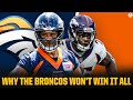 Why the Denver Broncos WON'T win Super Bowl LVII [Season Preview] | CBS Sports HQ