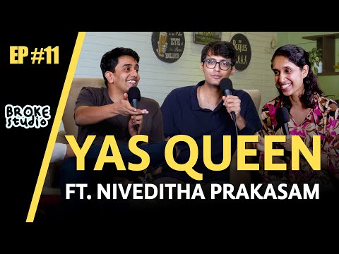 Ep11 - YAS QUEEN ft.@nivprakasam