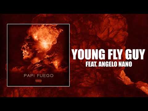 Pyro - Young Fly Guy ft Angelo Nano [Official Audio]
