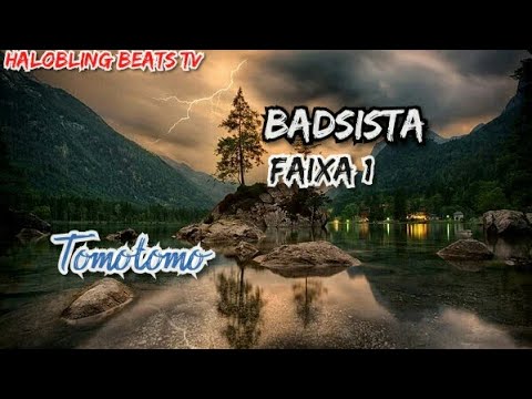 BADSISTA - FAIXA 1 - TOMOTOMO 160BPM
