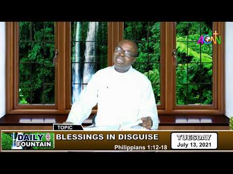 DAILY FOUNTAIN DEVOTIONAL OF JULY 13, 2021 - THE VEN. DR. ISAIAH O. A. OLAYENI