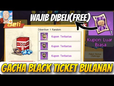MENGGACHA BOX BLACK TICKET🔥🔥, BELI TIKET UNGU YANG PALING LANGKA - One Punch Man The Strongest