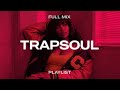 Trapsoul Mix 2026 Partynextdoor Ella Mai Usher Summer Walker R B Playlist Vol 23