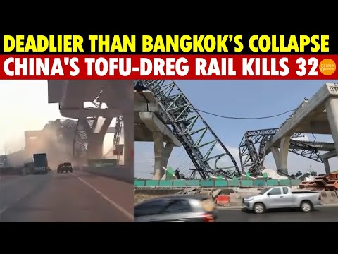 Another Tragedy! Thailand’s High-Speed Rail Accident Kills 32, Same Contractor as Bangkok Collapse