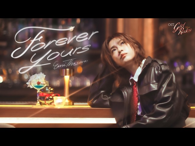 Forever Yours - Emi Thasorn