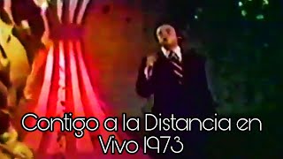 José José - Contigo en la distancia (En vivo) 1973