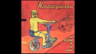 Kindergarten-La dificultad de ser normal (mini álbum completo,1998)