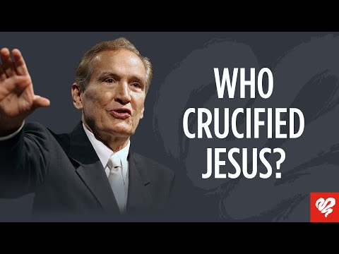 Adrian Rogers:  Who Crucified Jesus Christ?