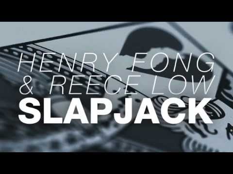Henry Fong & Reece Low - Slapjack