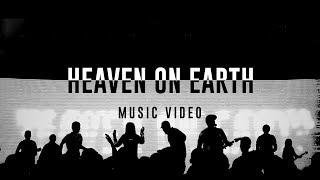 HEAVEN ON EARTH | Planetshakers Official Music Video