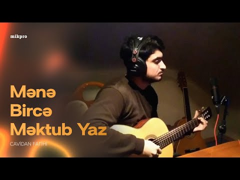 Cavidan Fatihi — Mənə Bircə Məktub Yaz (Rəsmi Audio)