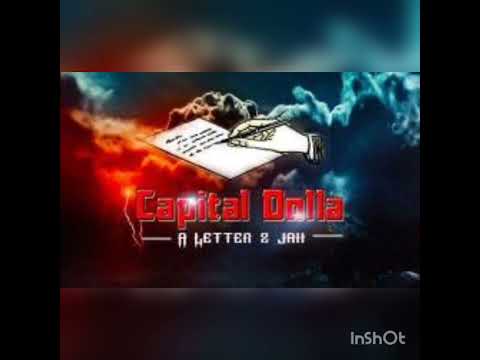 A letter to Jah_by Capital Dolla