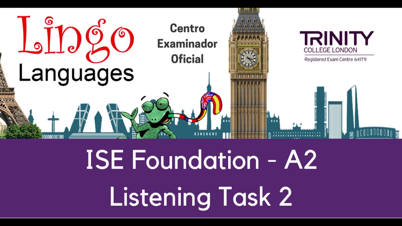 Trinity Foundation (A2) - Listening Task 2 (Questions / Answers / Transcript)