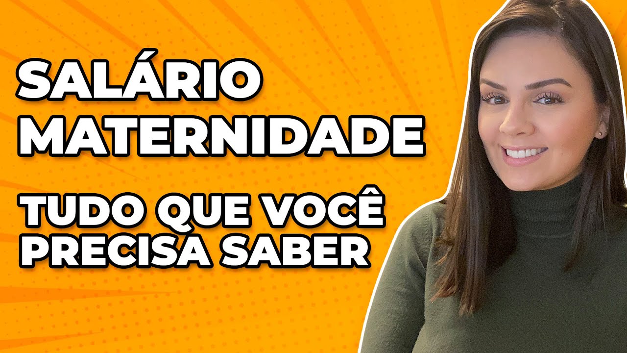 🤰 Salário Maternidade - Quem tem direito. Qual o valor?