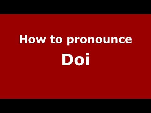 How to pronounce Doi