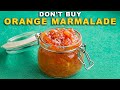 Easy ORANGE MARMALADE Recipe