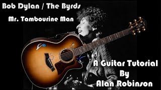 How to play: Mr. Tambourine Man  by Bob Dylan / The Byrds - 2023 Version (easy)