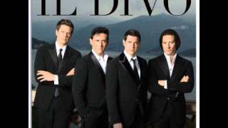 Il Divo - Hoy Que Ya No Estas Aqui