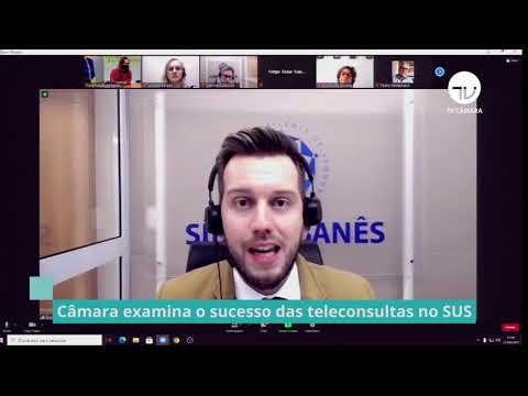 Câmara examina o sucesso das teleconsultas do SUS - 28/04/21