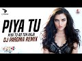 Piya Tu Ab Toh Aaja Remix DJ Paroma Helen Asha Bhosle