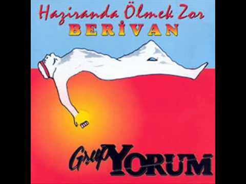 Grup YORUM - Berivan